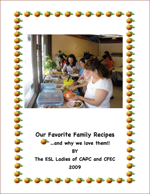 Cover page of the Cookbook:“Our Favorite Family Recipes….and why we love them!!